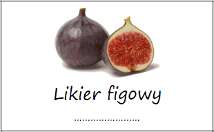 Etykiety na likier figowy