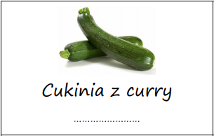 Etykiety na cukinię z curry