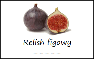 Etykiety na relish figowy