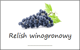 Etykiety na relish winogronowy