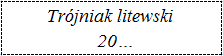 Etykietka na domowe wódki trójniak litewski