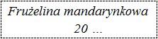 Etykietka na frużelinę mandarynkową